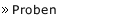 Proben