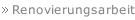 Renovierungsarbeiten